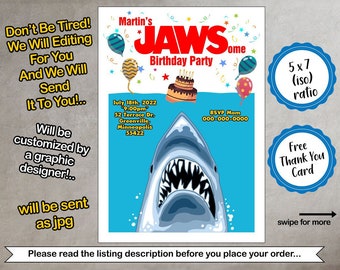 May include: A blue and white birthday party invitation with a cartoon shark and the text "Martin's JAWSome Birthday Party". The invitation includes the date, time, and location of the party. It also includes a free thank you card.