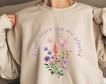 Bloom Where You Are Planted Botanical Sweater Cottagecore Sweater Cottage Core Clothes Floral Sweater Flower Sweatshirt Plant Sweatshirt