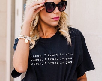 Jesus Shirt Christian Shirt Christian T Shirt Christian Shirts Bible Verse Shirt Christian TShirts Christian Clothing Jesus Apparel