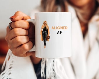 Girl Boss Manifesting Mug, Aligned AF, Boss Lady, The Universe Law of Attraction, Mom Boss Entrepreneur, Coffee Mug Gift For Her