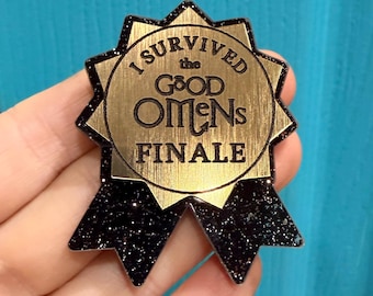 I Survived the Good Omens Finale acrylic pin