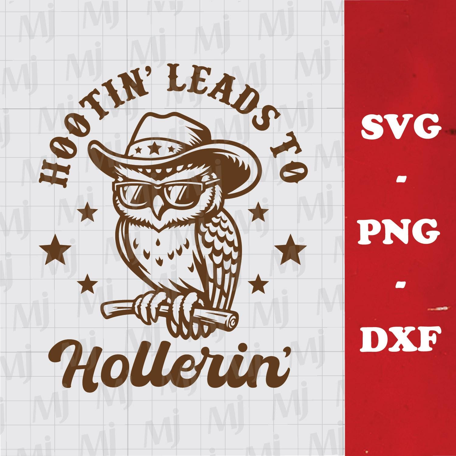 Vintage Western Owl SVG PNG | Hootin' Leads to Hollerin' (Digital Download)