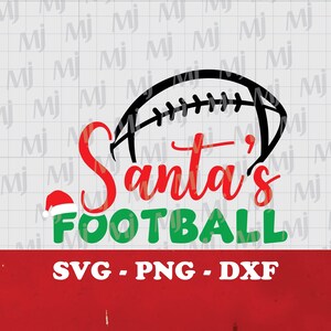 Santa's Christmas Touchdown SVG, Football Season SVG, Clipart for Circuit, Santa's Football SVG, Football quote Gift, Digital download
