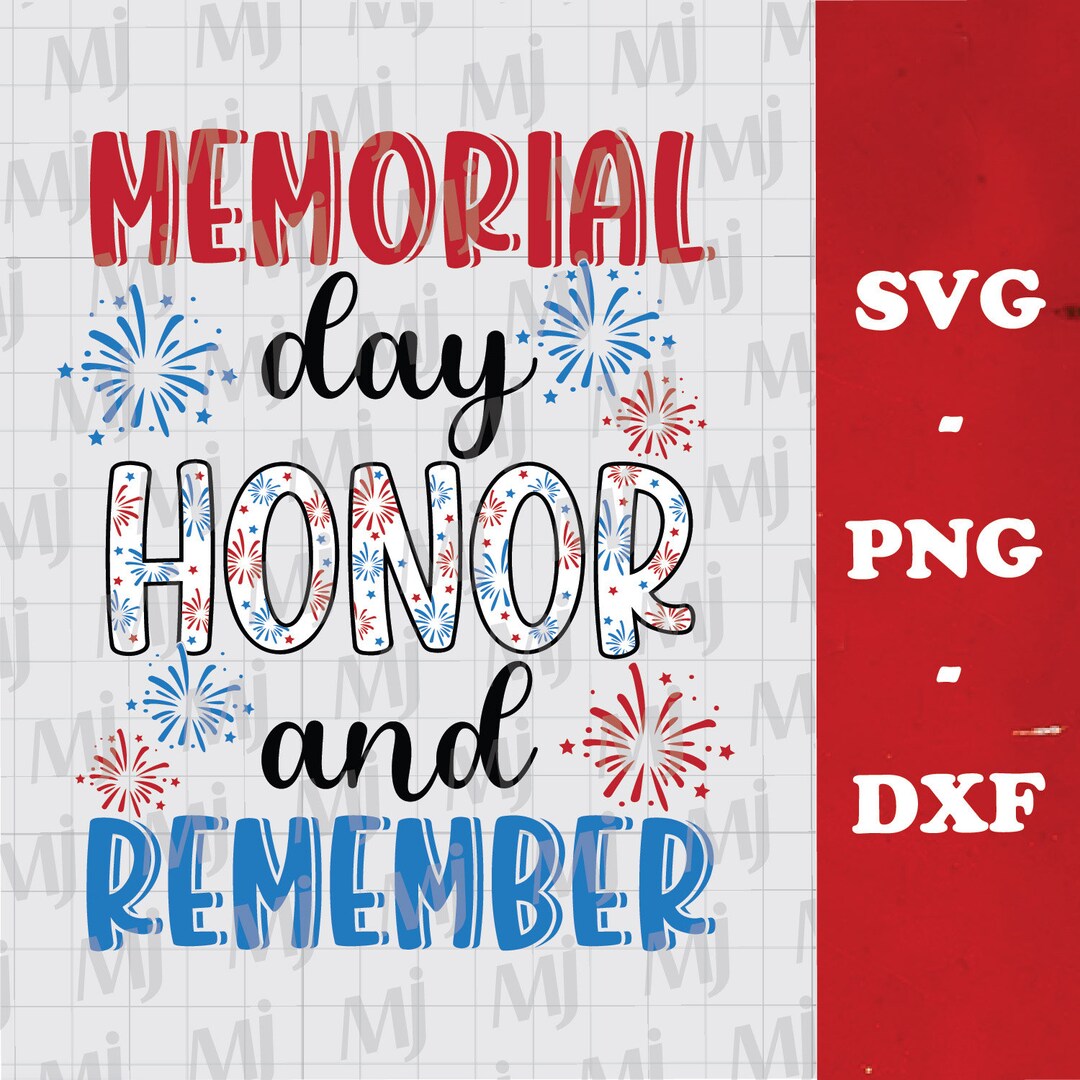 Memorial Day Honor and Remember SVG Clipart (digital Download) - Etsy