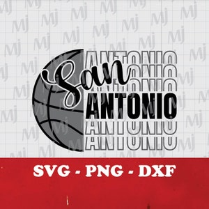 San Antonio Basketball SVG, San Antonio Shirt, Basketball Mom, Basketball Dad, Cricut, Basketball quote Gift, Digital download