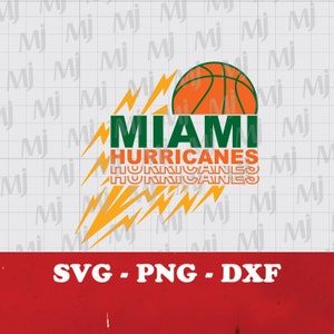 Miami Hurricanes Basketball svg, Miami Team lover, Basketball Mom, Basketball Dad, Cricut, Basketball quote Gift, Digital download