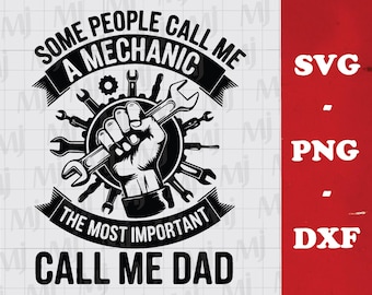 Mechanic Dad SVG: Car Mechanic Gift, Cricut Cut File (Digital Download)