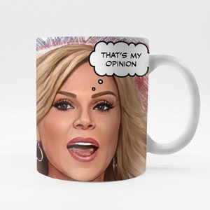 Real Housewives of Orange County Coffee Mug