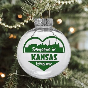 Kansas Christmas Ornament - Someone in Kansas Loves Me