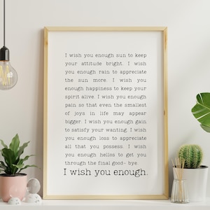 I Wish You Enough Poem Print, Family Love Wall Art (Digital Download PNG Sizes:)