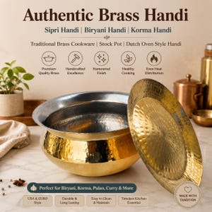 May include: A traditional brass handi, a type of cookware, with a hammered finish. The handi is gold-coloured with a silver rim and includes a matching lid. The image also highlights the handi's durability and ease of cleaning.