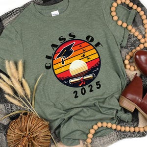 Graduation Shirts, Graduate Shirt Of 2025, Grad Shirts, Grad Squad Shirts, Grad Trip Shirts, 2025 Graduation Shirts, Graduation with Sunset