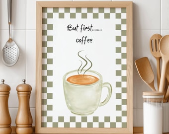 But First Coffee Print, Humorous Kitchen Wall Art