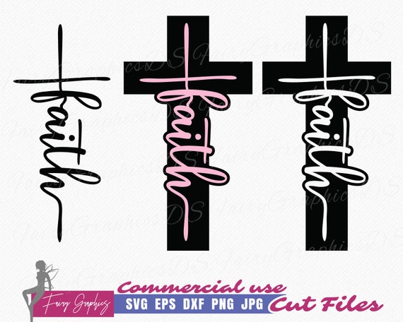 Faith Cross SVG, Religious SVG, Spiritual t-shirt design, Script Faith Cross cutting and clipart files - commercial use svg
