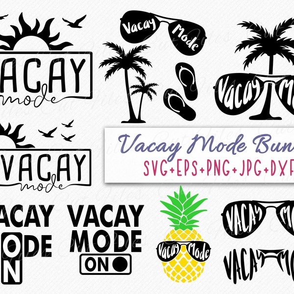 Vacation Mode Bundle | Summer SVG Bundle, Vacation mode SVG shirt design | Summer Vacation SVG vector cutting and clipart files