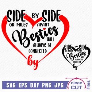 Meilleurs amis SVG | Meilleurs amis côte à côte ou à des kilomètres l'un de l'autre | Fichiers clipart et découpe vectoriels Connecté par coeur - svg à usage commercial