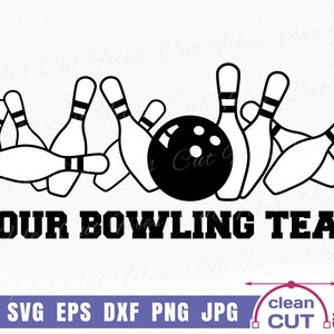May include: Black and white illustration of bowling pins and a bowling ball with the text "YOUR BOWLING TEAM".