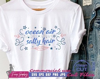 Ocean Air Salty Hair Summer SVG, Beach SVG cut, Ocean Quote Vector, Summer Quote, cutting and clipart files - commercial use svg