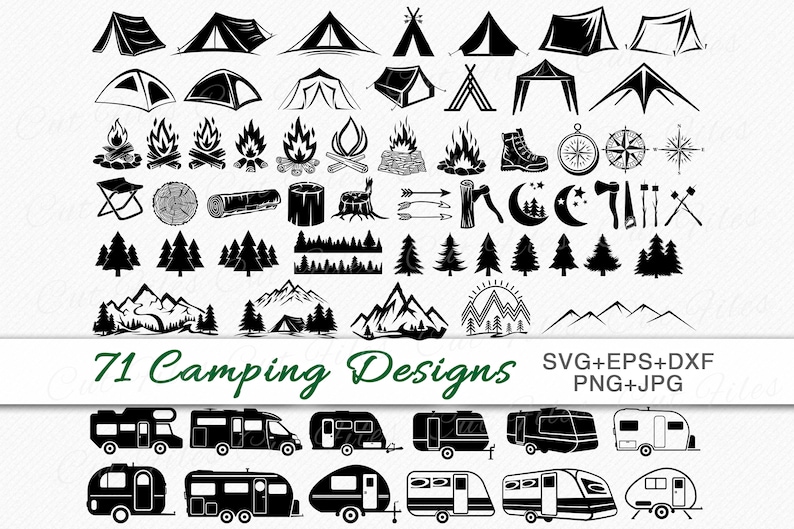 May include: A set of 71 black and white camping-themed SVG, EPS, DXF, PNG, and JPG designs. The designs include tents, campfires, trees, mountains, a compass, an axe, a moon, and a camper van.