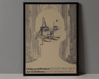 May include: Black and white poster with a silhouette of a person's head with a series of easel frames superimposed over the face. The background is a black and white image of a cathedral interior. The text on the poster reads "Undergrad Student HUB GALLERY MAY4-JUNE 10 Art Exhibition ZOLLER GALLERY/AUG.12-SEPT.9"