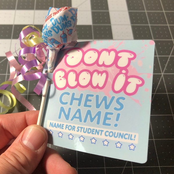 Dont Blow it, Chews, School student council campaign Tags design *Template only* - lollypop tag - Candy Tag - PNG PSD - digital download