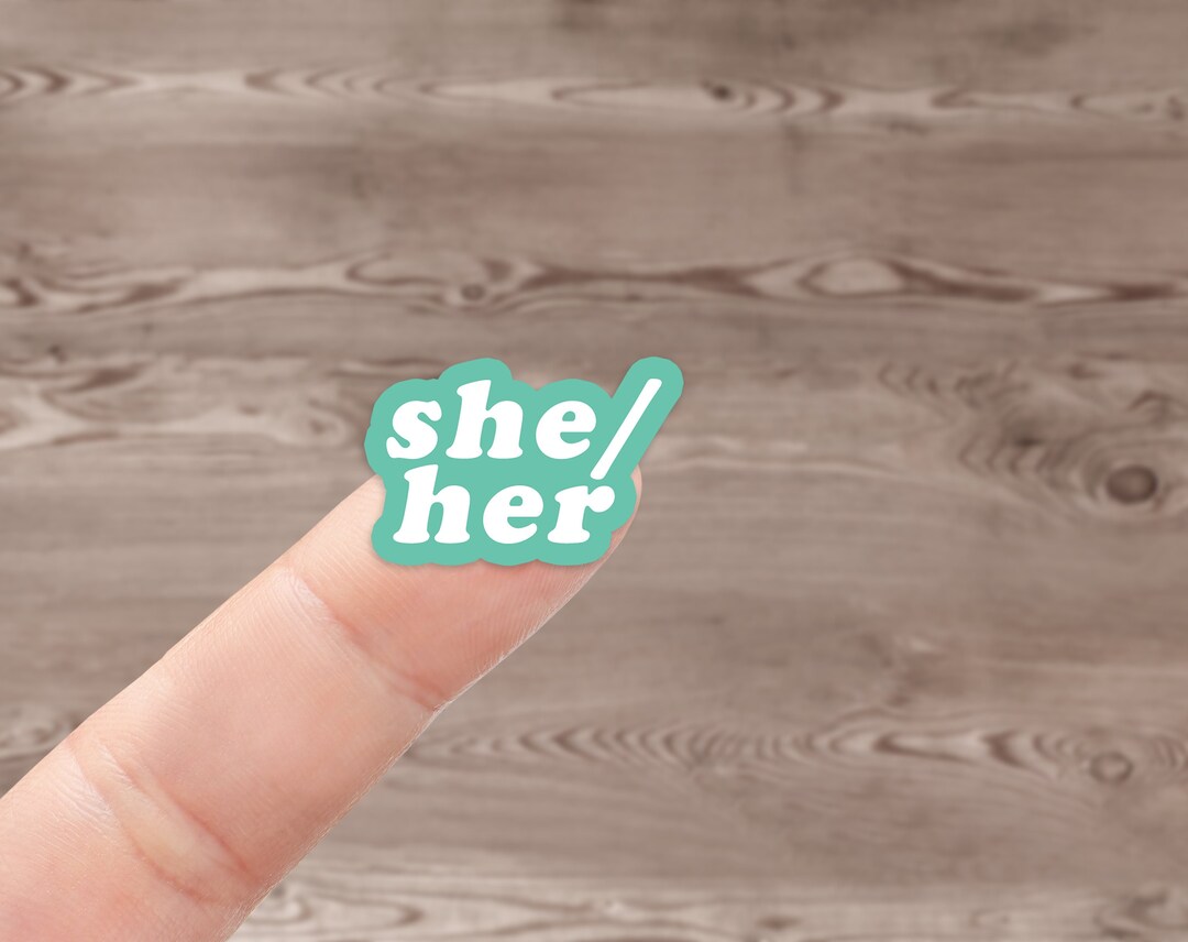 Pronoun Sticker - She Her Them They He Him Any, Small - Nametag Sticker ...