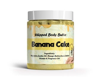 Banana Cake Whipped Body Butter 70+ Scents and Sample Sizes, With Shea Butter (Thermal Wrap included FREE) BUY 2 Get 1 FREE