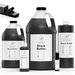 May include: Four bottles of black butter in different sizes, ranging from a small 4 fluid ounce bottle to a large 1 gallon bottle. The bottles are labeled "Jersey Botanical Black Butter" and list various uses for the product, including incense, soaps, bath and body, candles, and perfumes.