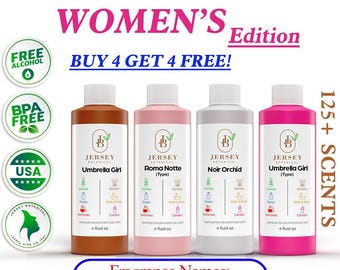 Fragrance Oil 4 oz. WOMEN Scented Oils For Body, Soap Making, Candle Making, Lotion, Perfume, Diffuser. BUY 4 Get 4 FREE