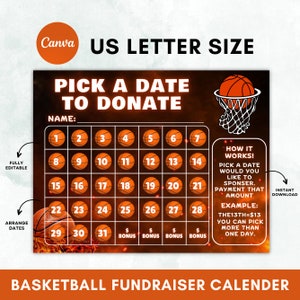 May include: A printable basketball fundraiser calendar with a basketball going through a hoop. The calendar has a space for a name, dates 1-31, and a section for bonus donations. The text "Pick a Date to Donate" is at the top of the calendar.