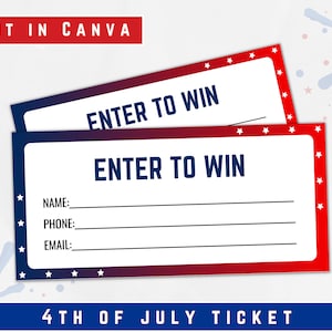 4th of July Enter to WIN Raffle Tickets Independence Day, Raffle Tickets, Event Ticket, Ticket Invitation, Editable Ticket Invitation