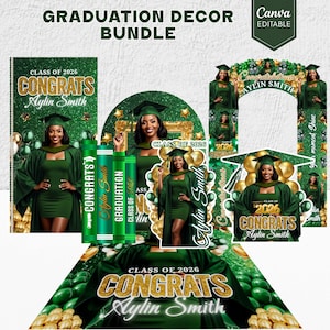 May include: A graduation decor bundle featuring a green and gold theme. The bundle includes a banner, photo booth props, and decorative elements with the text "Class of 2026 Congrats Aylin Smith". The design incorporates images of a graduate in a cap and gown.