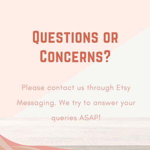 Pu&ograve; includere: Sfondo color pesca con il testo "QUESTIONS OR CONCERNS?" in arancione bruciato. Sotto, c'&egrave; scritto "Please contact us through Etsy Messaging. We try to answer your queries ASAP!"