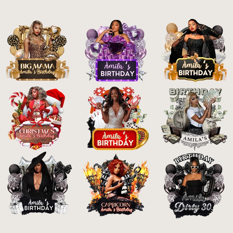 May include: Nine digital designs featuring women with birthday themes. Each design includes text such as "Amila's Birthday", "Big Mama", "Christms", and "Capricorn". The designs incorporate various elements like balloons, gifts, and festive decorations.