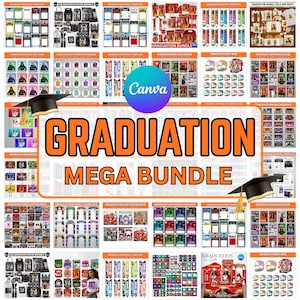 May include: A collection of graduation-themed items, including templates and bundles, with the text "GRADUATION MEGA BUNDLE" in orange. The image displays various designs and layouts, with a Canva logo. The products are designed for graduation celebrations and events.