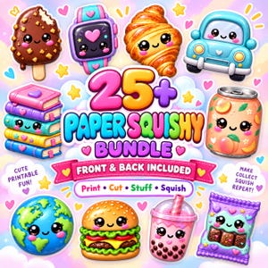 Puede incluir: Un gráfico digital para un paquete de 25+ squishies de papel con ilustraciones de helado de chocolate, reloj, croissant, coche, libros, refresco de melocotón, globo terráqueo, hamburguesa, té boba y bolsa de snacks con el texto 25+ PAPER SQUISHY BUNDLE.