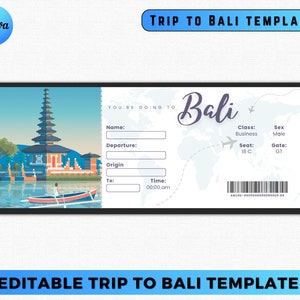 May include: Editable printable boarding pass template with a picture of a temple in Bali, a world map, and the text "You're going to Bali".