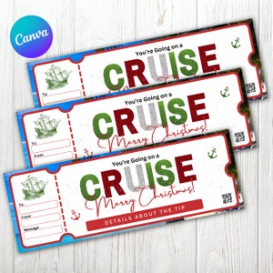 May include: Three printable gift certificate tickets with a blue, white, and red background. The tickets say "You're going on a CRUISE Merry Christmas!" with a ship, anchor, and QR code.