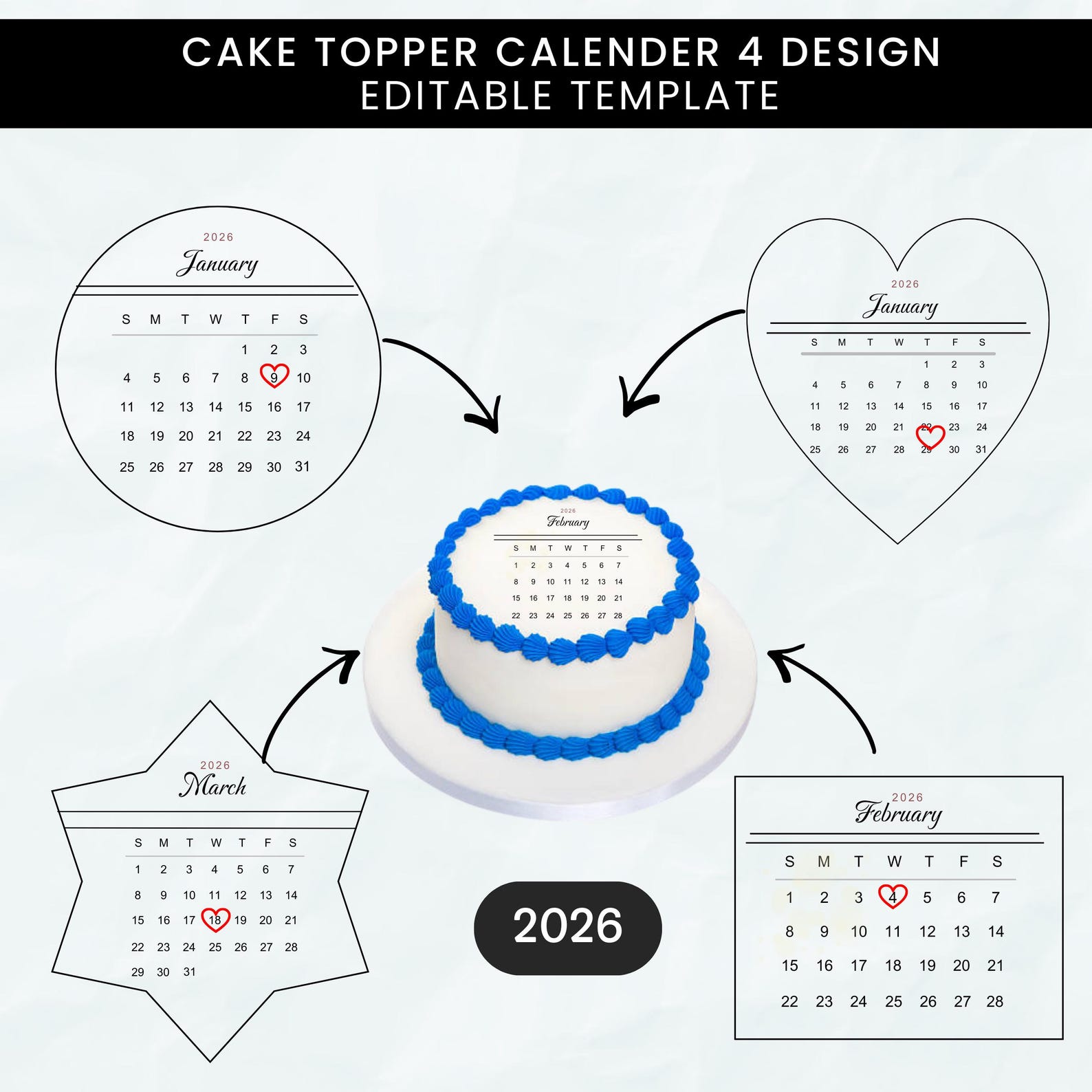 Generic Calendar Topper Burn Away Cake Topper Calendar Template, 2026 Custom Calendar Heart ...