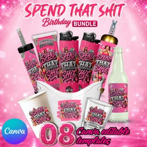 Adult Birthday Party Favor Templates, Pink Spend That Shit Templates Olit Hookah Pen Cigar Label Cups Shot Glass Party Bucket Lighter Label
