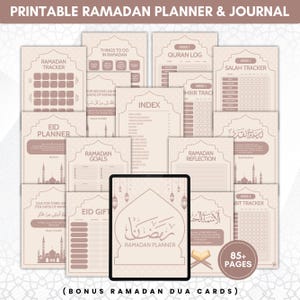 May include: A printable Ramadan planner and journal with a beige and brown color scheme. The planner includes sections for tracking prayers, goals, and reflections. The image also shows a tablet with the words "Ramadan Planner" and "85+ Pages".
