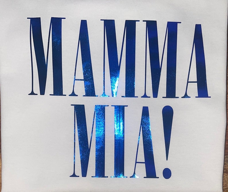 Mamma Mia T-shirts, mamma Mia theatre ABBA show, mamma Mia here we go again personalised T-shirts kids adults matching T-shirts for the show 