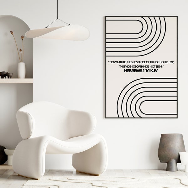 Digital Printable Bible Verse Wall Art Decor | Christian Minimal Modern Home Interior Design Decor | Hebrews 11:1