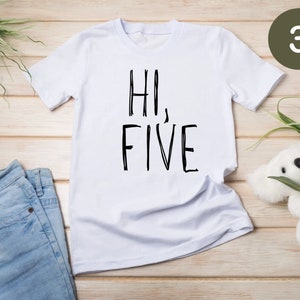 Custom Hi, FIVE 5th Birthday Shirt SVG & PNG (Digital File)