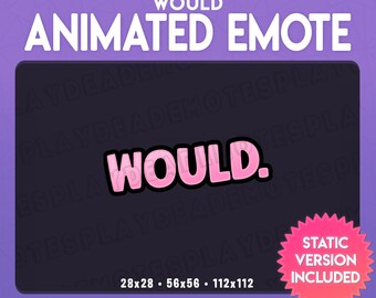 Animated WOULD Emote in Soft Pink (Animated+Static) (Digital Download) [sp]