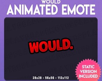 Animated WOULD Emote in Bold Red (Animated+Static) (Digital Download) [br]