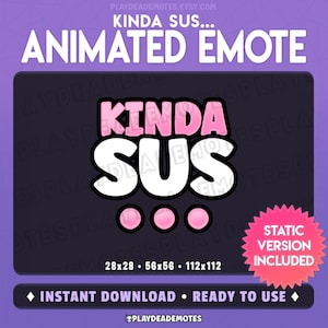 Animated KINDA SUS EMOTE | animated + static versions included; pastel pink kinda sus emote, animated sus sussy text emote by PlayDeadEmotes