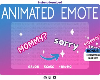 ANIMATED + STATIC Mommy? Sorry Twitch Emotes | Animated Mommy? Sorry Tiktok Meme Emotes | Animated and static emotes included!