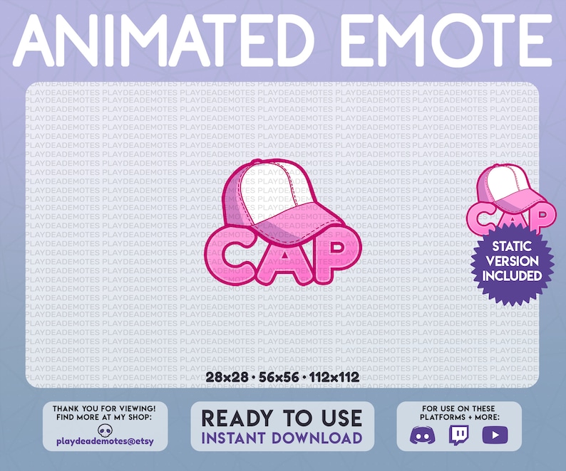 May include: Animated pink and white baseball cap emote with the word "CAP" in pink letters. The emote is available in 28x28, 56x56, and 112x112 pixel sizes. A static version of the emote is also included. The emote is ready to use and can be downloaded instantly. It is compatible with Discord, Twitch, and YouTube.