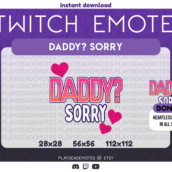 Daddy? Sorry TikTok Meme Twitch Emote | Daddy Sorry Twitch and Discord Emote Set with 2 Versions Included | TikTok Meme Emotes